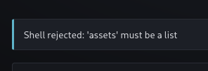 upload error - assets must be a list